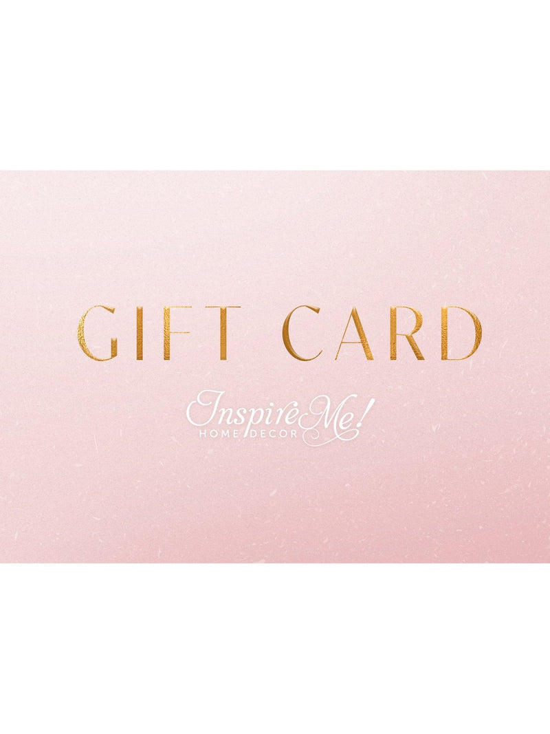 Inspire Me! Gift Card