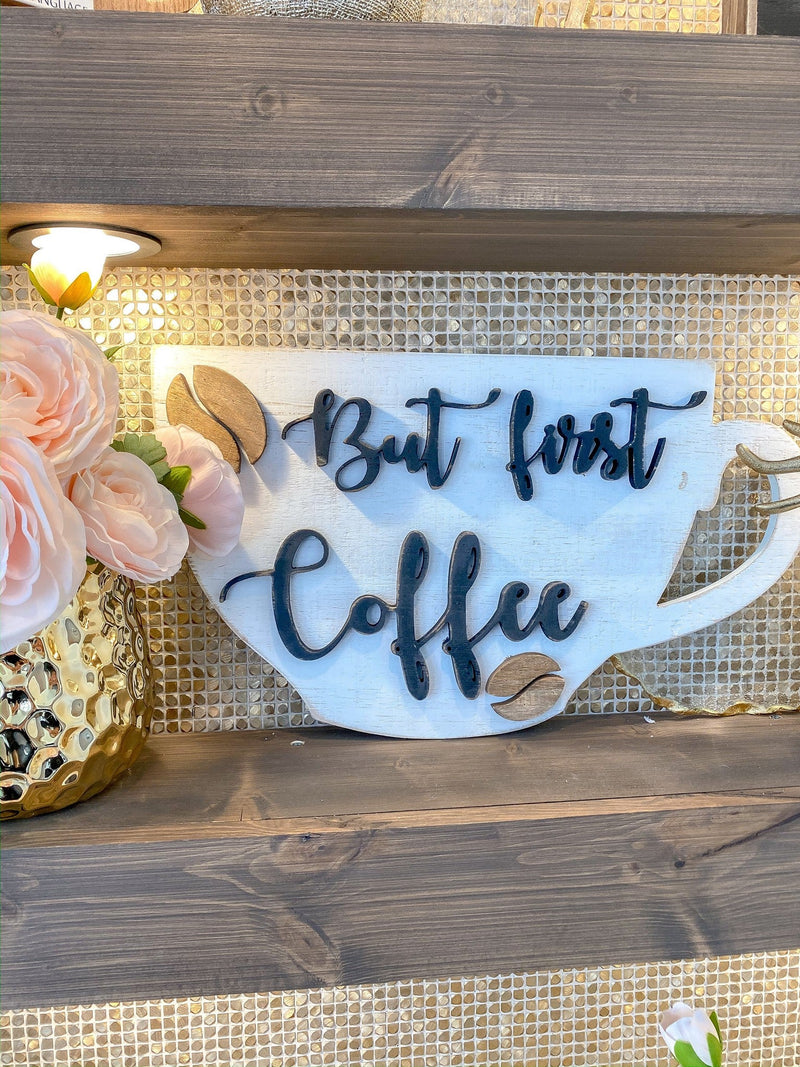 But First, Coffee Wooden Sign-Inspire Me! Home Decor